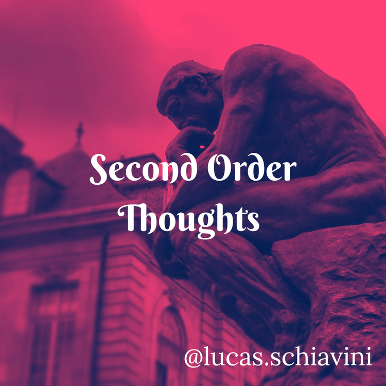 The Most Boring Article About Second Order Thoughts You'll Ever Read 🧐